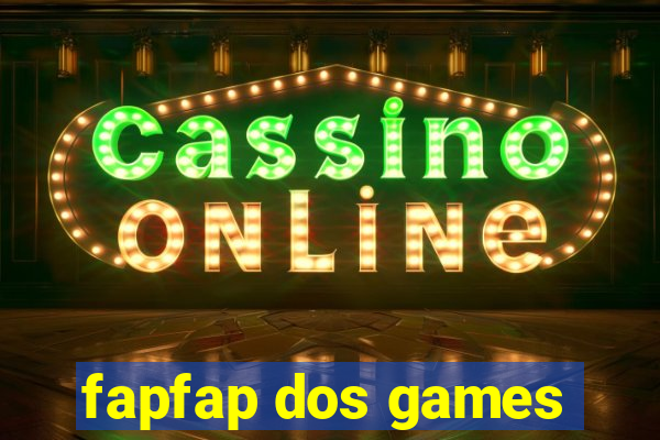 fapfap dos games